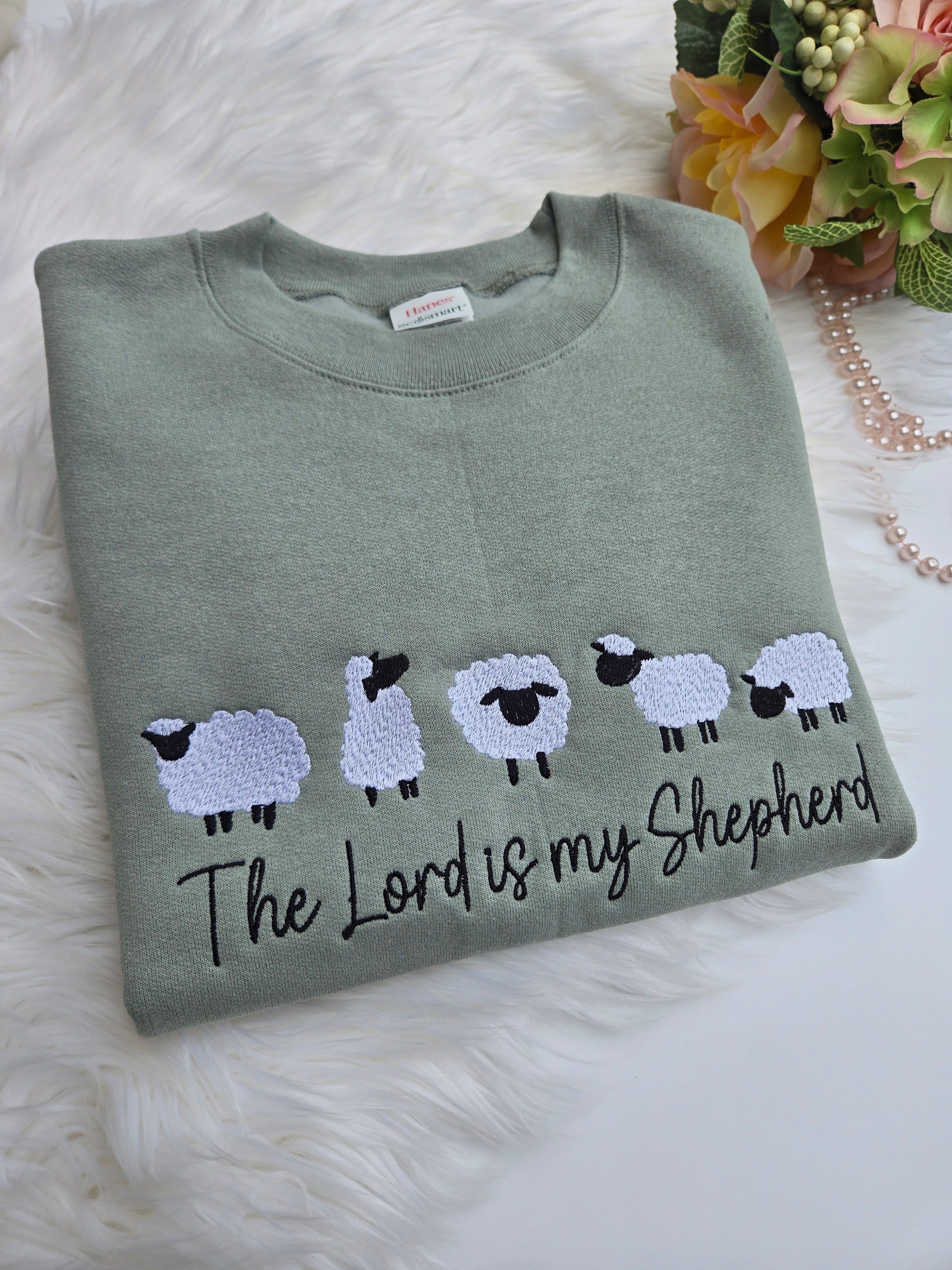 Sage Women Embroidered Sweatshirt, Embroidery The Lord is my Shepherd Easter