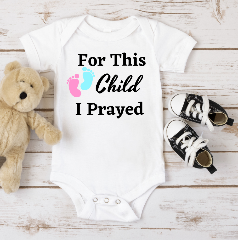 For this Child I Prayed Baby Bodysuit, Custom Baby Bodysuits, Personalized Onesie